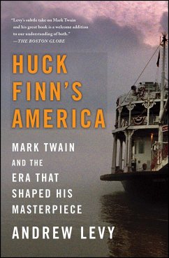 Huck Finn's America - Levy, Andrew