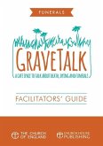 Grave Talk Facilitator's Guide