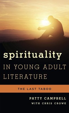 Spirituality in Young Adult Literature - Campbell, Patty
