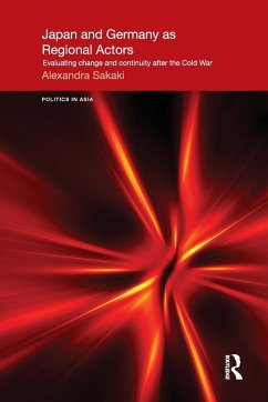 Japan and Germany as Regional Actors - Sakaki, Alexandra