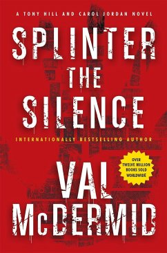 Splinter the Silence - McDermid, Val