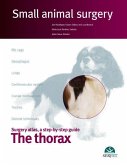 The Thorax, Small Animal Surgery The Thorax, Small Animal Surgery