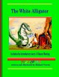 The White Alligator (paperback full... - Bild 1