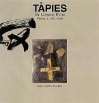 Tàpies: Complete Works Volume I: 1943-1960