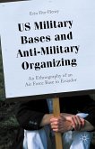 U.S. Military Bases and Anti-Military Organizing