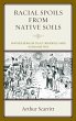 Racial Spoils from Native Soils - Bild 1