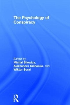 The Psychology of Conspiracy