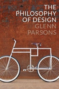 The Philosophy of Design - Parsons, Glenn