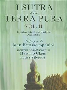 I Sutra della Terra Pura - Vol. 2 (eBook, ePUB) - Claus, Massimo