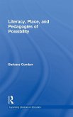 Literacy, Place, and Pedagogies of Possibility