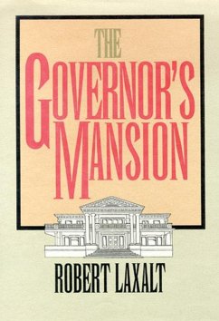 The Governor's Mansion - Laxalt, Robert