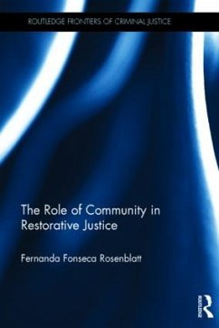 The Role of Community in Restorative Justice - Rosenblatt, Fernanda