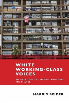 White working-class voices - Beider, Harris