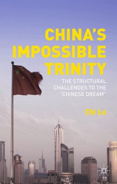 China's Impossible Trinity - Lo, Chi