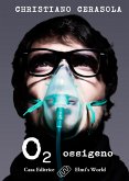 O2 - Ossigeno (eBook, ePUB)