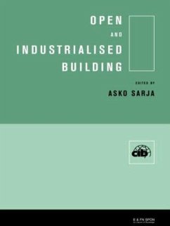 Open and Industrialised Building - Sarja, A. (ed.)