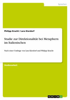 Studie zur Direktionalität bei Metaphern im Italienischen - Kierdorf, Lara;Kracht, Philipp