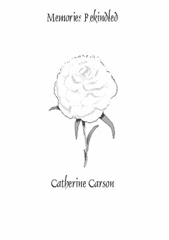 Memories Rekindled - Carson, Catherine