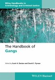 The Handbook of Gangs