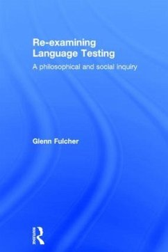 Re-examining Language Testing - Fulcher, Glenn