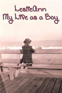 Leslieann: My Life as a Boy - Gold, E. J.