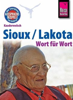 Reise Know-How Kauderwelsch Sioux / Lakota - Wort für Wort - Netzel, Rebecca