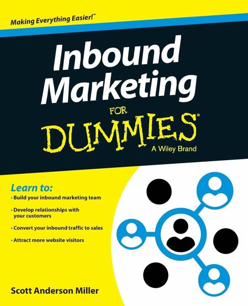 Inbound Marketing for Dummies Inbound Marketing for Dummies