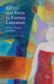 Ethics and Form in Fantasy Literature