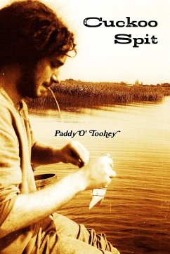 Cuckoo Spit - O'Toohey, Paddy