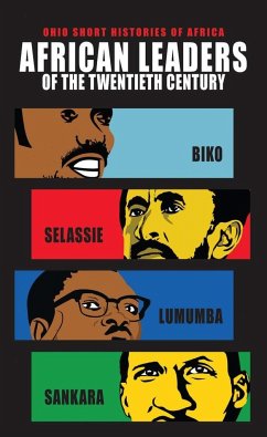 African Leaders of the Twentieth Century - Wilson, Lindy; Selassie, Bereket Habte; Nzongola-Ntalaja, Georges