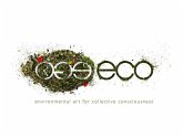 Ego-Eco: Environmental Art for Collective Consciousness