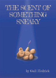 The Scent of Something Sneaky - Hedrick, Gail