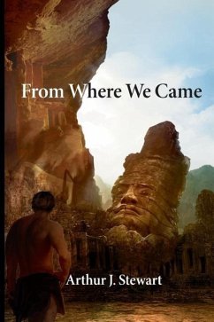 From Where We Came - Stewart, Arthur J.