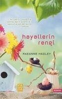 Hayallerin Rengi - Anne Hadley, Rae