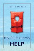 my faith needs HELP