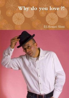 Why do you love ?! - Slimi, Elhouari
