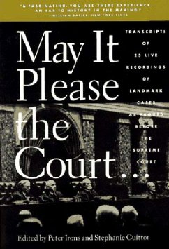 May It Please the Court - Irons, Peter H