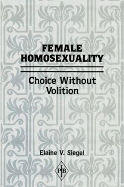 Female Homosexuality - Siegel, Elaine V