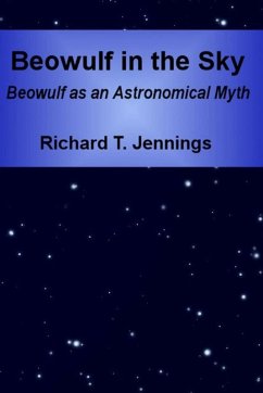 Beowulf in the Sky - Jennings, Richard T.