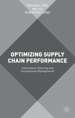 Optimizing Supply Chain Performance - Roe, Michael;Xu, Wei;Song, Dongping