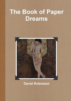 The Book of Paper Dreams - Robinson, David