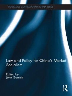 Law and Policy for China's Market Socialism