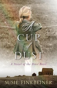A Cup of Dust - Finkbeiner, Susie