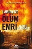 Labirent Ölüm Emri - Dashner, James