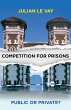 Competition for prisons - Bild 1