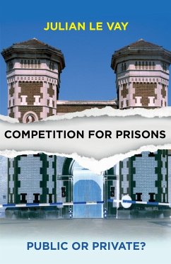 Competition for prisons - Le Vay, Julian