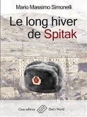 Le long hiver de Spitak (eBook, ePUB)
