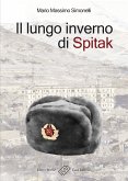 Il lungo inverno di Spitak (eBook, ePUB)