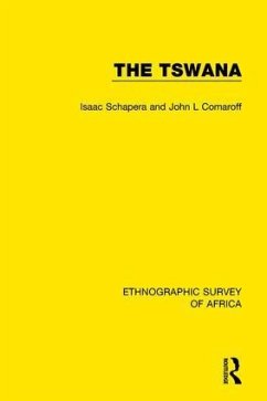The Tswana - Schapera, Isaac; Comaroff, John L