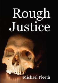 Rough Justice - Pleeth, Michael